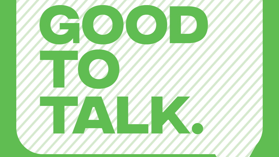 It's Good to Talk